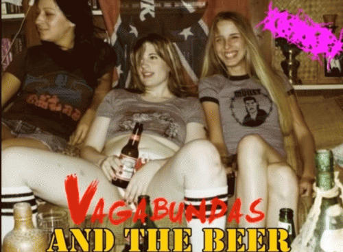 Vagabundas and the Beer